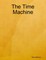 The Time Machine