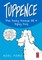 TUPPENCE The Daily Doings Of A Dipsy Dog