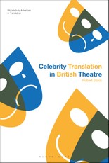 Celebrity Translation in British Theatre