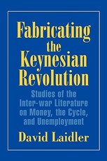 Fabricating the Keynesian Revolution