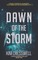 Dawn of the Storm