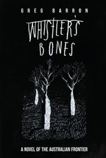 Whistler's Bones (Second Edition)