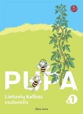 Pupa. Lietuvių kalbos vadovėlis I klasei. 2-oji knyga (serija „Šok“)