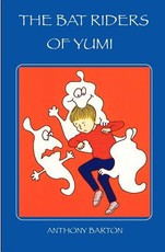 The Bat Riders of Yumi