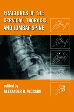 Fractures of the Cervical, Thoracic, and Lumbar Spine