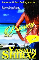 Privacy: A Tisha Ariel Nikkole Novel #2