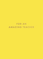 For an Amazing Teacher