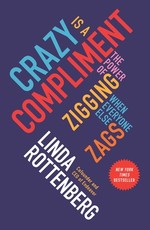 Crazy Is a Compliment