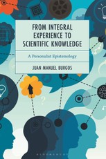 From Integral Experience to Scientific Knowledge