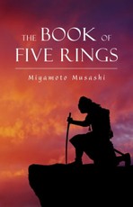 Book of Five Rings (The Way of the Warrior Series)
