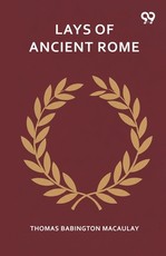 Lays Of Ancient Rome
