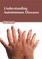 Understanding Autoimmune Diseases