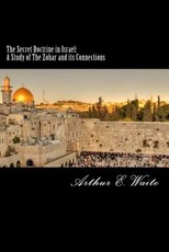 The Secret Doctrine in Israel