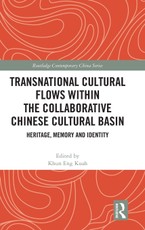 Transnational Cultural Flows within the Collaborative Chinese Cultural Basin