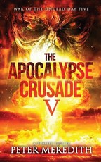 The Apocalypse Crusade 5