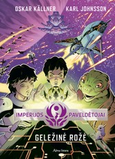 Imperijos paveldėtojai 2. Geležinė rožė Imperijos paveldėtojai 2. Geležinė rožė