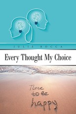Every Thought My Choice