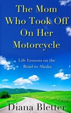The Mom Who Took Off On Her Motorcycle