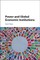 Power and Global Economic Institutions