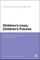 Children's Lives, Children's Futures