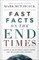 Fast Facts on the End Times