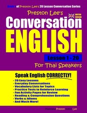 Preston Lee's Conversation English For Thai Speakers Lesson 1 - 20 (British Version)