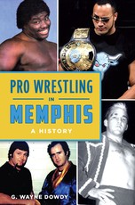 Pro Wrestling in Memphis