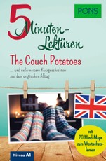PONS 5 Minuten-Lektüre Englisch A1 - The Couch Potatoes