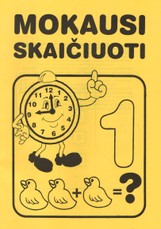 Mokausi skaičiuoti. 1 dalis