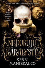 Nedorųjų karalystė. Pirma knyga