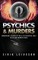 Psychics & Murders