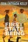 Kelly, E: First State of Being