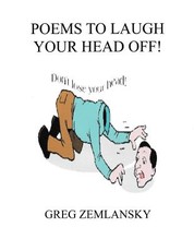 Poems To Laugh Your Head Off