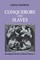 Conquerors and Slaves