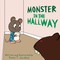Monster in the Hallway