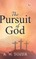 The Pursuit of God