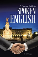Gupta, P: Practical Guide to Spoken English