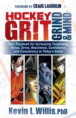 Hockey Grit, Grind, and Mind