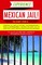 Experience Mexican Jail!