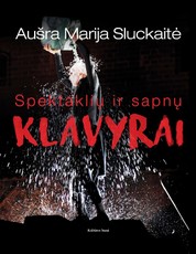 Spektaklių ir sapnų klavyrai