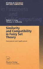 Similarity and Compatibility in Fuzzy Set Theory