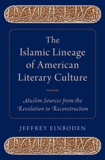 The Islamic Lineage of American Literary Culture