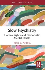 Slow Psychiatry