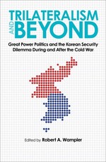Trilateralism and Beyond