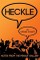 Heckle