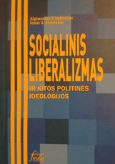 Socialinis liberalizmas ir kitos politinės ideologijos