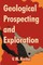 Geological Prospecting and Exploration