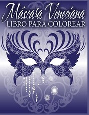 MÃ¡scara Veneciana Libro Para Colorear