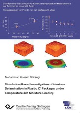Simulation-based Investigation of Interface Delamination in Plastic IC Packages under Temperature and Moisture Loading