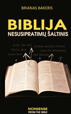 Biblija – nesusipratimų šaltinis